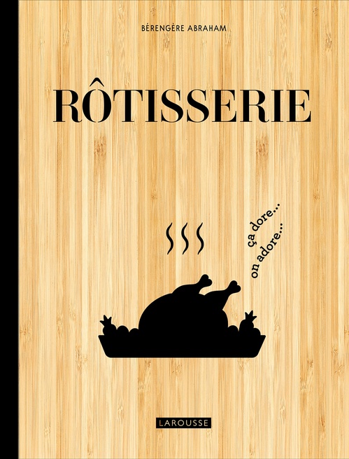 ebook cover of Rôtisserie, by Bérengère Abraham