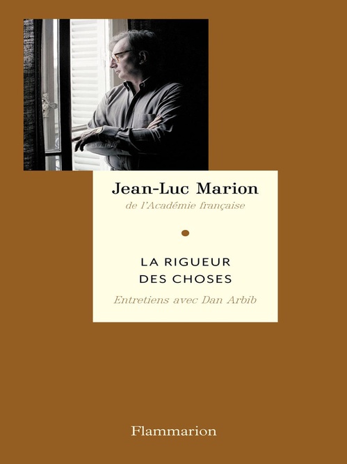 Couverture ebook de La Rigueur des choses, de Jean-Luc Marion