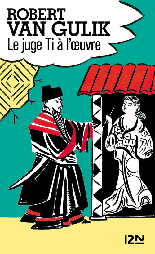 Couverture ebook de Le juge Ti à l'oeuvre, de Robert Van Gulik
