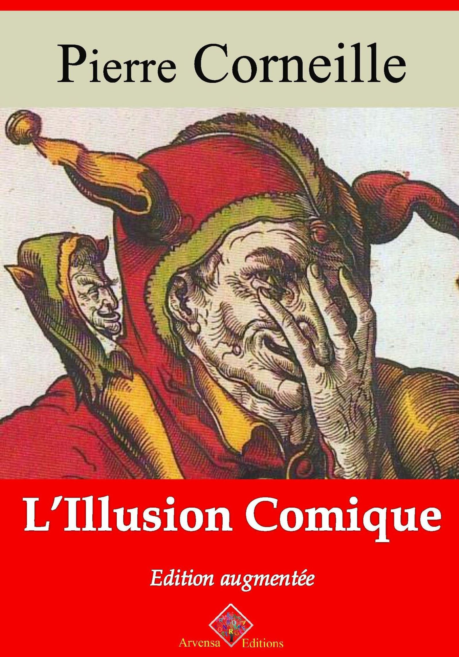 Couverture ebook de L´Illusion comique - suivi d'annexes, de Pierre Corneille