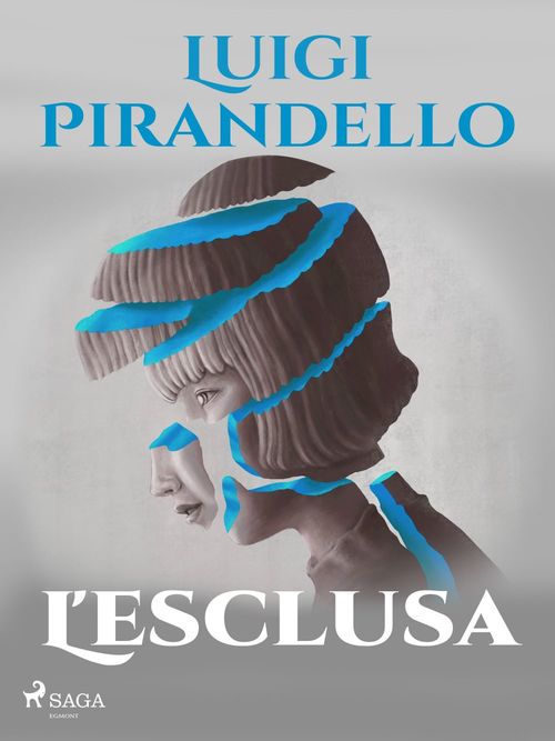 ebook cover of L'esclusa, by Luigi Pirandello