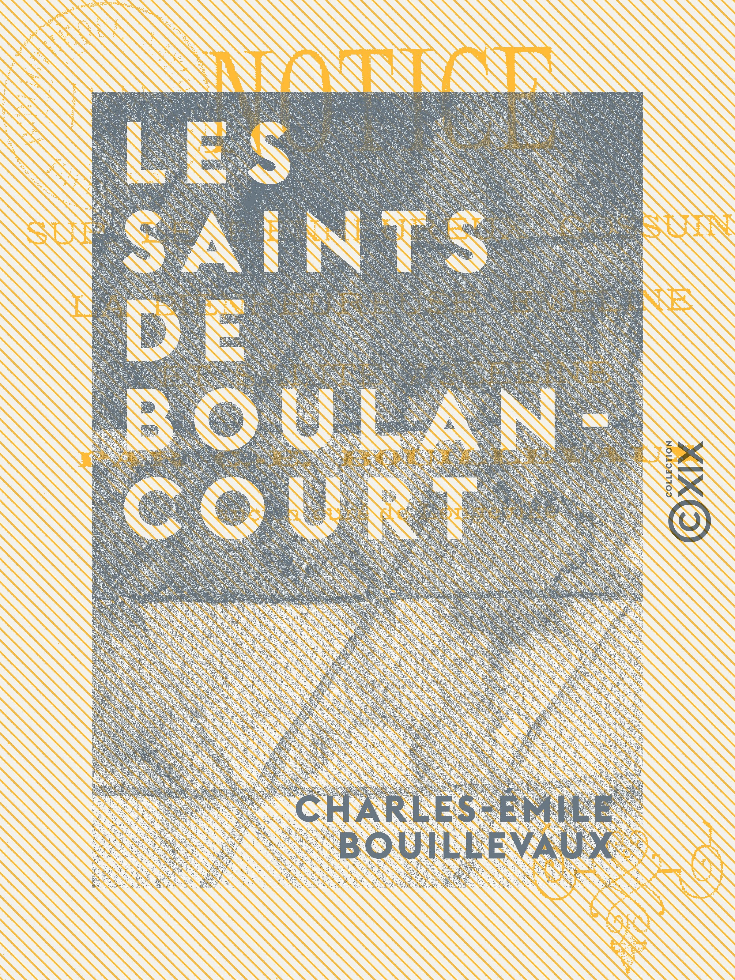 Couverture ebook de Les Saints de Boulancourt, de Charles-Emile Bouillevaux