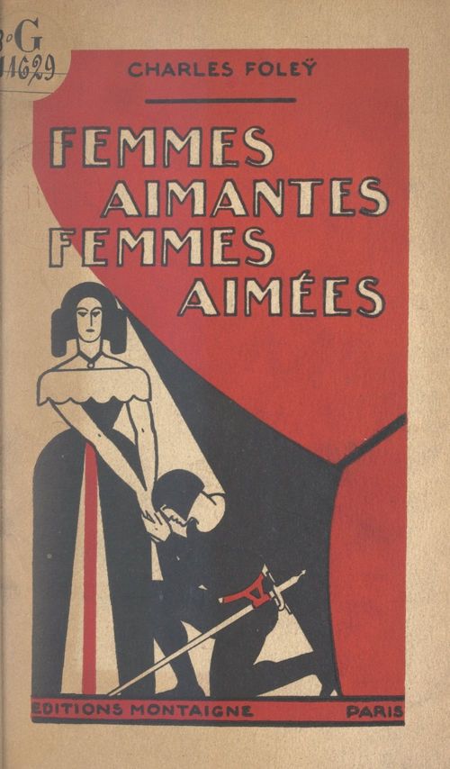 ebook cover of Femmes aimantes, femmes aimées, by Charles Foley