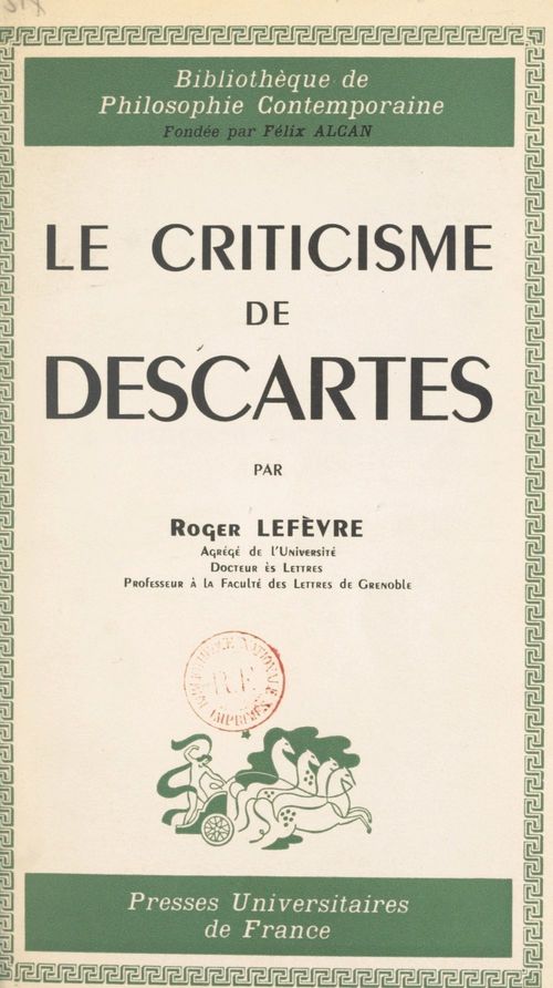 ebook cover of Le criticisme de Descartes, by Roger Lefèvre