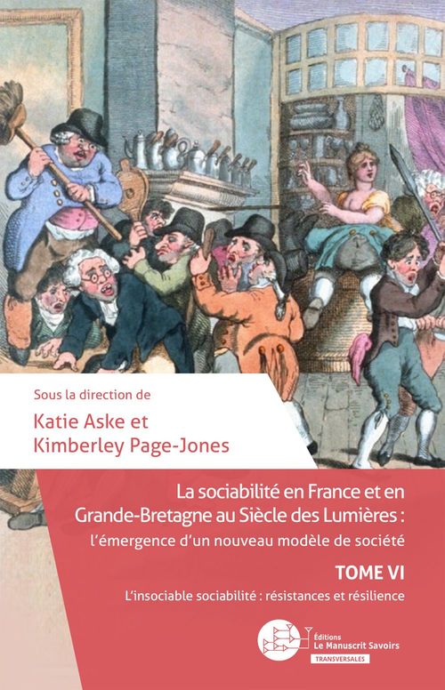 Couverture ebook de La sociabilité en France et en Grande-Bretagne au Siècle des Lumières: Tome VI, de Katerine Aske, Kimberley Page-Jones