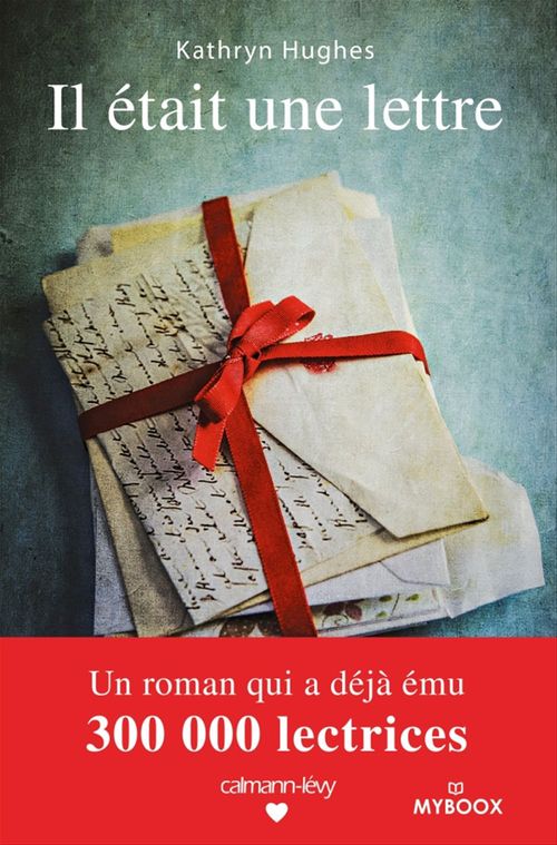 Couverture ebook de Il était une lettre, de Kathryn Hughes