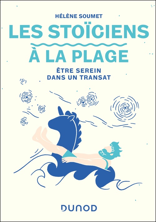 ebook cover of Les Stoïciens à la plage, by Hélène Soumet