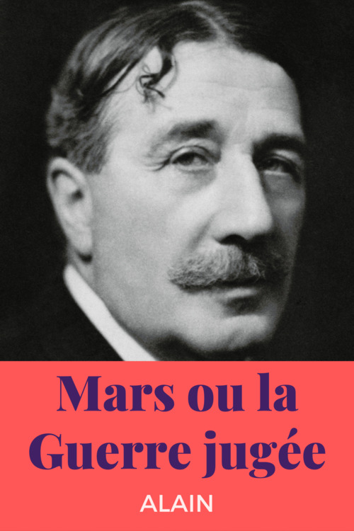 ebook cover of Mars ou la guerre jugée, by Alain