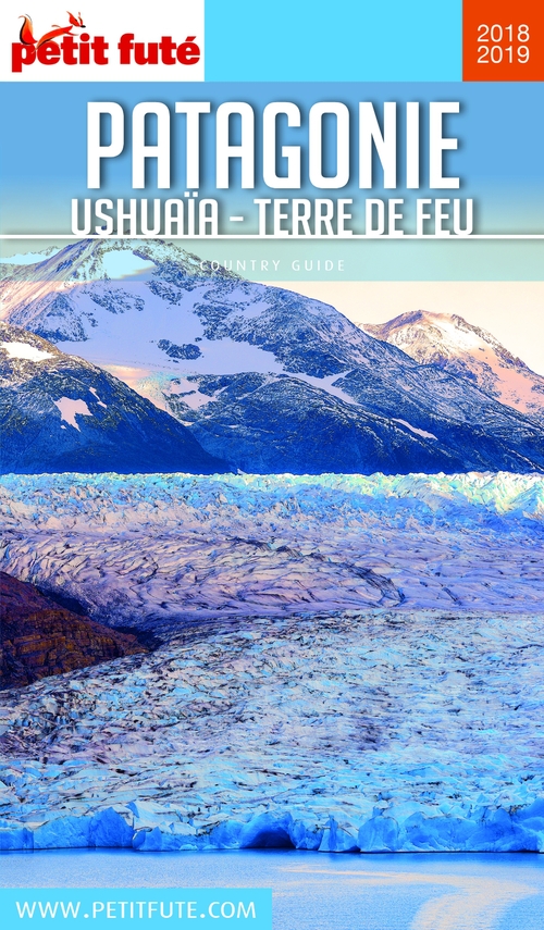 ebook cover of PATAGONIE 2018/2019 Petit Futé, by Collectif petit futé
