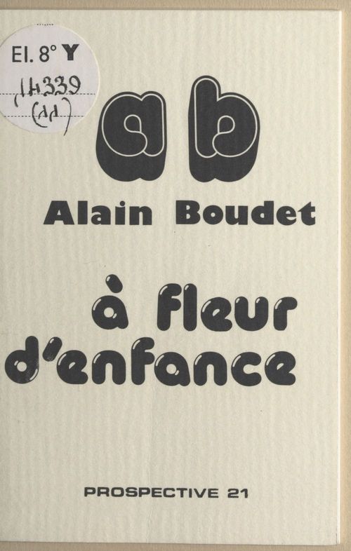 ebook cover of À fleur d'enfance, by Alain Boudet