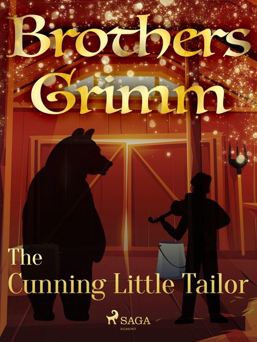 Couverture ebook de The Cunning Little Tailor, de Brothers Grimm