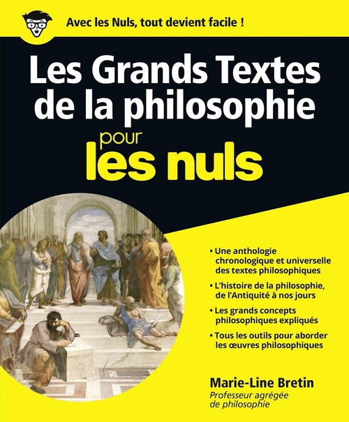 Couverture ebook de Les grands textes de la philosophie Pour les Nuls, de Marie-line Bretin
