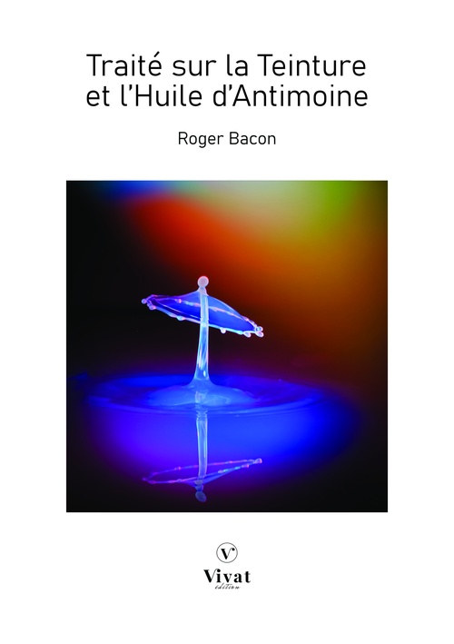 ebook cover of Traité sur la Teinture et l´Huile d´Antimoine, by Roger Bacon