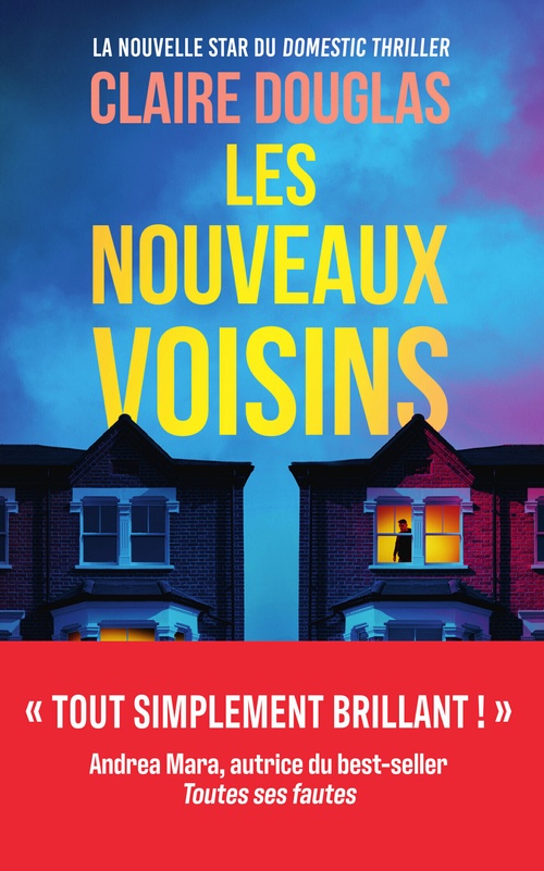 Couverture ebook de Les Nouveaux Voisins, de Claire Douglas