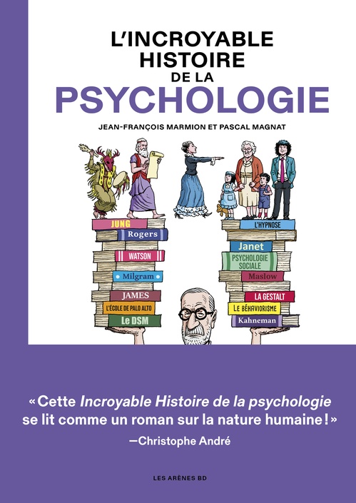 ebook cover of L'Incroyable histoire de la psychologie, by Jean-François Marmion, Pascal Magnat