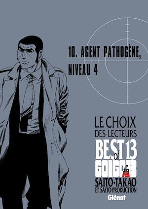 Couverture ebook de Golgo 13 - Le choix des lecteurs - Agent pathogène, niveau 4, de Takao Saito