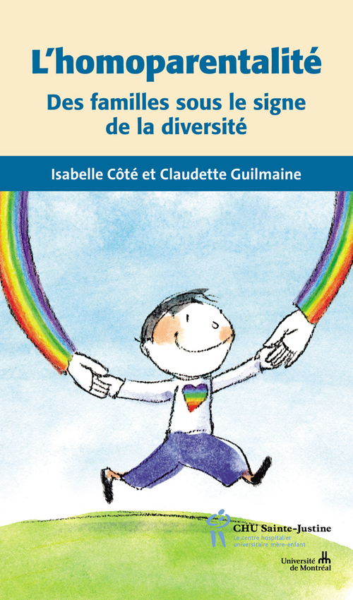 Couverture ebook de L'homoparentalité, de Isabelle Côté, Claudette Guilmaine