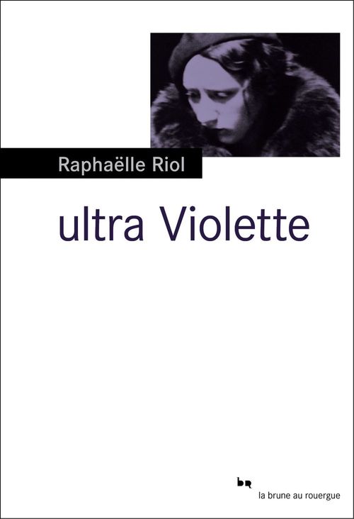 ebook cover of Ultra Violette, by Raphaëlle Riol