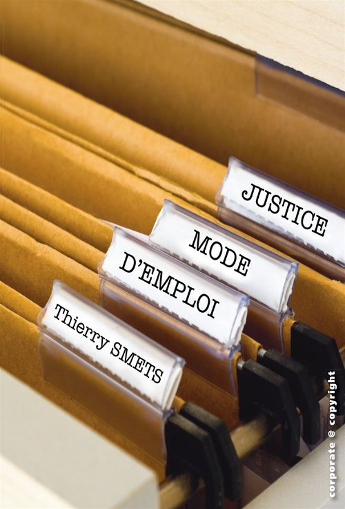 ebook cover of Justice, mode d'emploi, by Smets Th