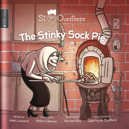 ebook cover of The Stinky Sock Pie, by Alain Lessard, Myriam Roy