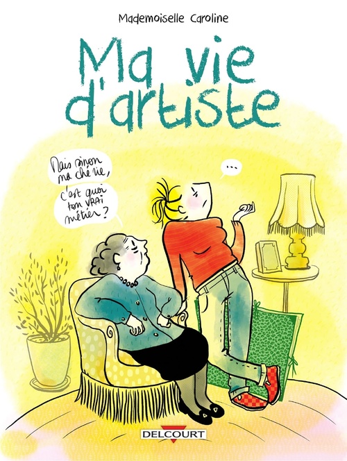 Couverture ebook de Ma vie d'artiste, de Mademoiselle Caroline