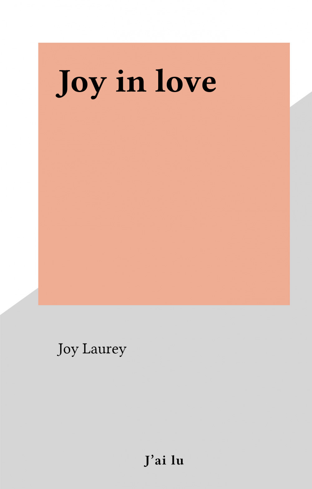 Couverture ebook de Joy in love, de Joy Laurey