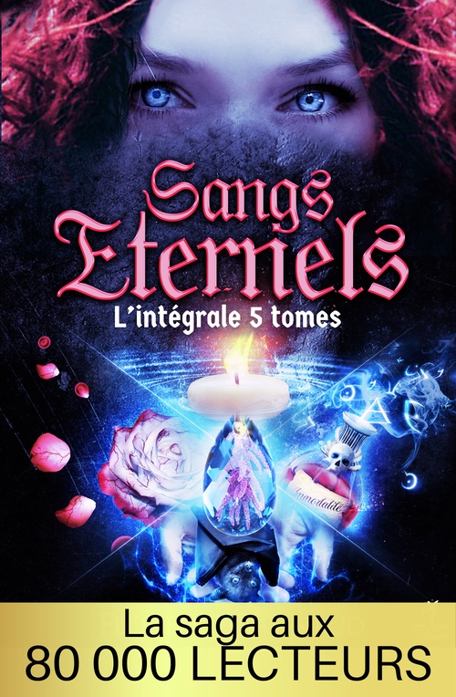 ebook cover of Sangs Eternels (L'intégrale 5 tomes - Coffret 1 Univers Sangs Eternels), by Florence Barnaud