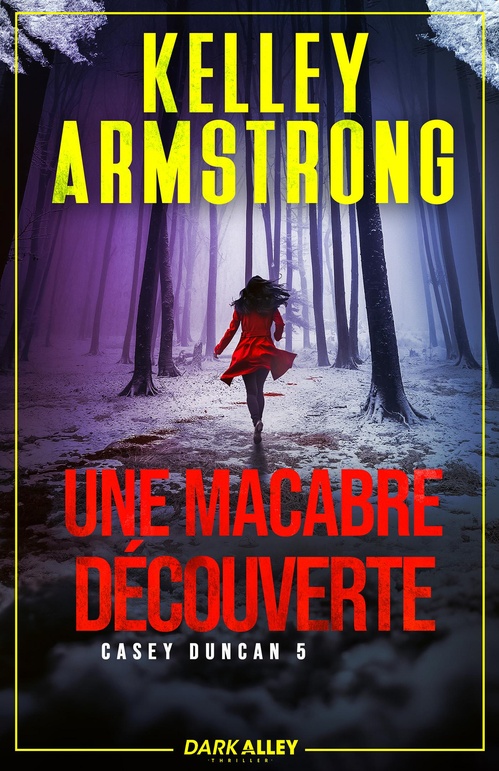 Couverture ebook de Une macabre découverte, de Kelley Armstrong