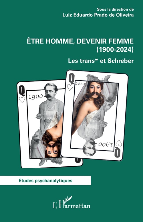 ebook cover of Être homme, devenir femme (1900-2024), by Luiz Eduardo Prado De Oliveira