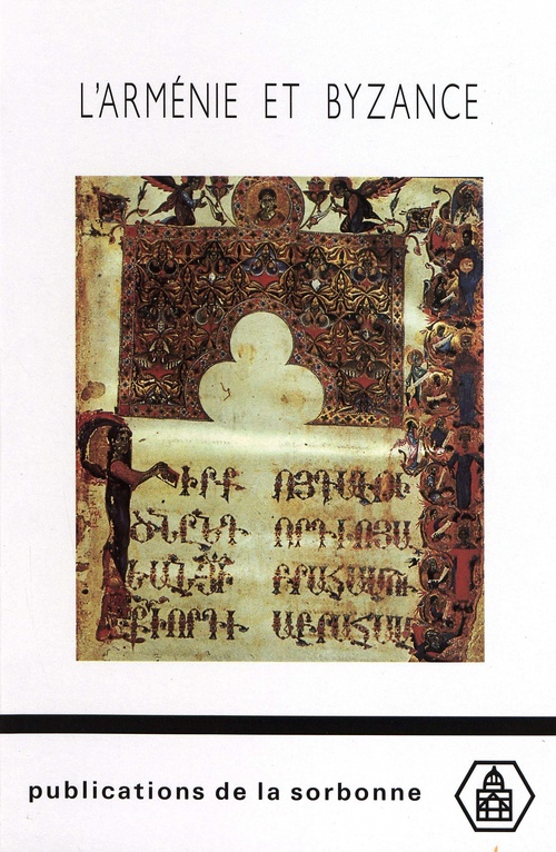 ebook cover of L´Arménie et Byzance, by Nina G. Garsoïan, Hélène Ahrweiler, Nina G.  Garsoïan, S. S. Arevsatyan, Viada Arutjunova-Fidanjan, Hratch Bartikian, Pa