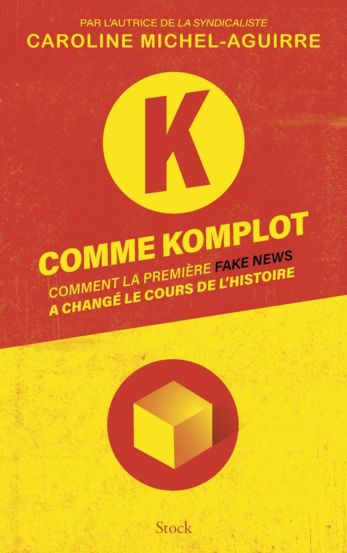 Couverture ebook de K comme Komplot, de Caroline Michel-Aguirre