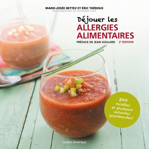 Couverture ebook de Déjouer les allergies alimentaires, de Marie-josée Bettez, Eric Théroux