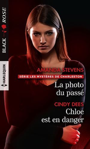 Couverture ebook de La photo du passé - Chloe est en danger, de Cindy Dees, Amanda Stevens