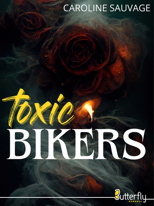 ebook cover of Toxic Bikers, by Caroline Sauvage
