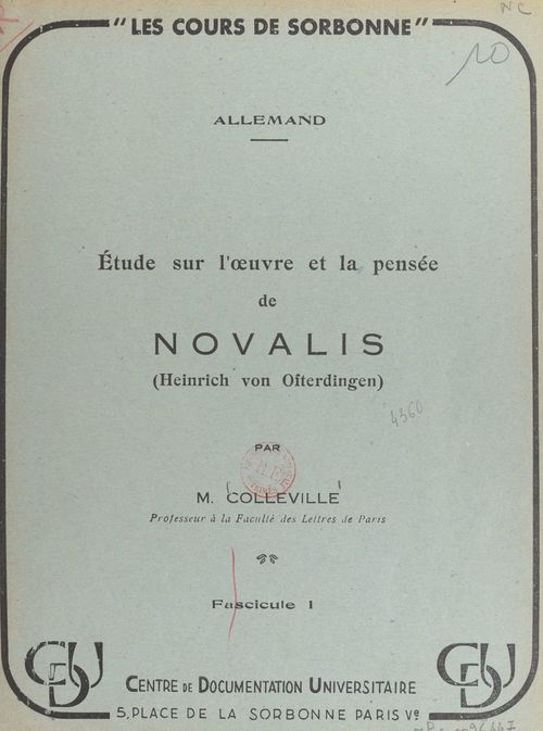 Couverture ebook de Étude sur l'oeuvre et la pensée de Novalis (Heinrich von Ofterdingen) (1), de Maurice Colleville