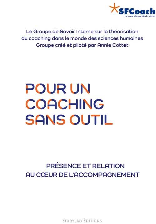 ebook cover of Pour un coaching sans outil, by Florence Lautredou, Claude Dennler, Daniel Migairou, Philippe Vinot, Annie Cottet