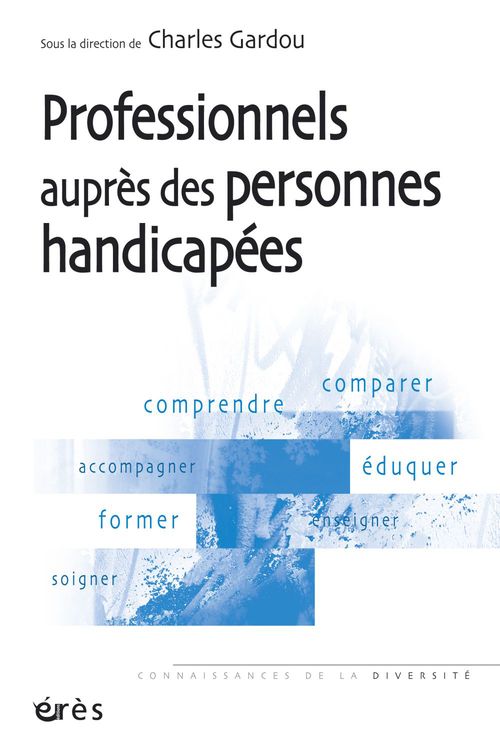 ebook cover of Professionnels auprès des personnes handicapées, by Charles Gardou