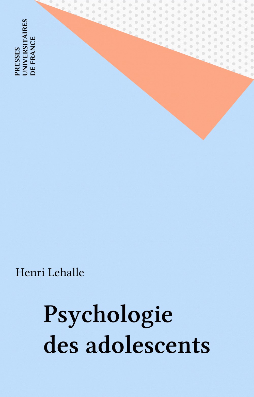 Couverture ebook de Psychologie des adolescents, de Henri Lehalle