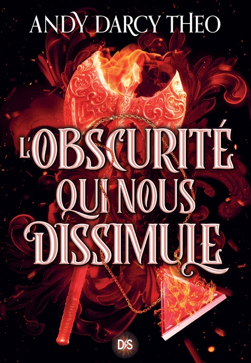 Couverture ebook de Descente dans les ténèbres - Tome 02 L'Obscurité qui nous dissimule (e-book), de Andy Darcy Theo