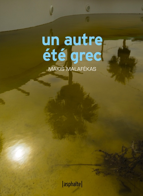 ebook cover of Un autre été grec, by Makis MALAFÉKAS