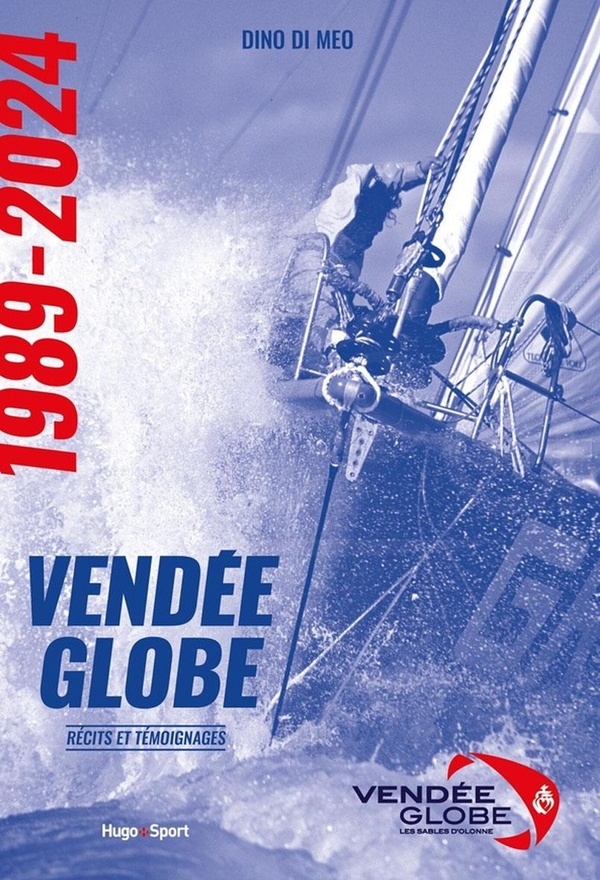ebook cover of Les histoires incroyables du Vendée Globe, by Dino Di meo