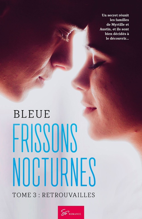 ebook cover of Frissons Nocturnes - Retrouvailles, by Bleue