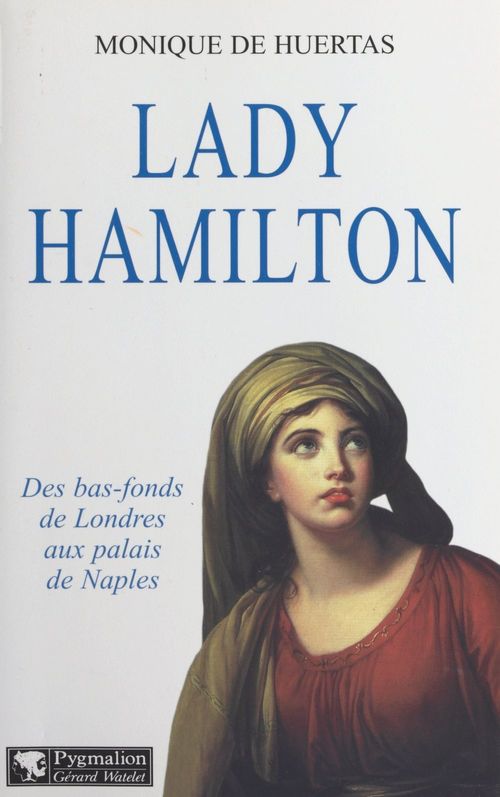 Couverture ebook de Lady Hamilton, de Monique de Huertas