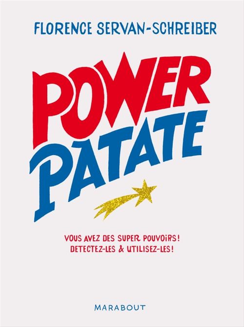 ebook cover of Power Patate, by Florence Servan-schreiber