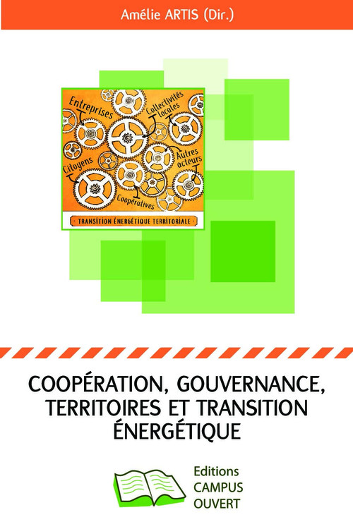 Couverture ebook de Coopération, gouvernance, territoires et transition énergétique, de Amélie Artis