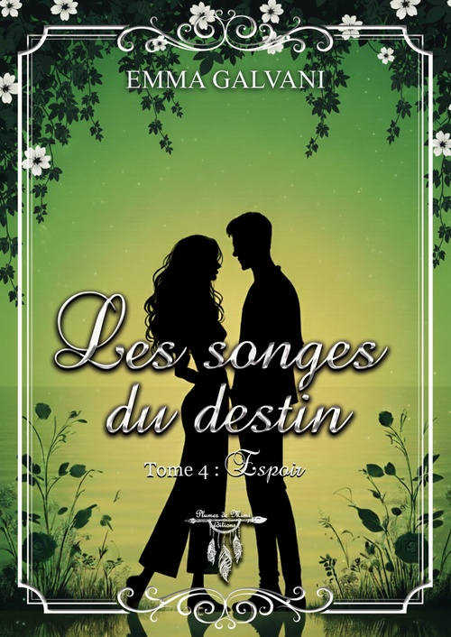 Couverture ebook de Les songes du destin - Tome 4 : Espoir, de Emma Galvani