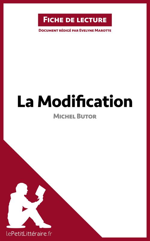 ebook cover of La Modification de Michel Butor (Fiche de lecture), by Evelyne Marotte