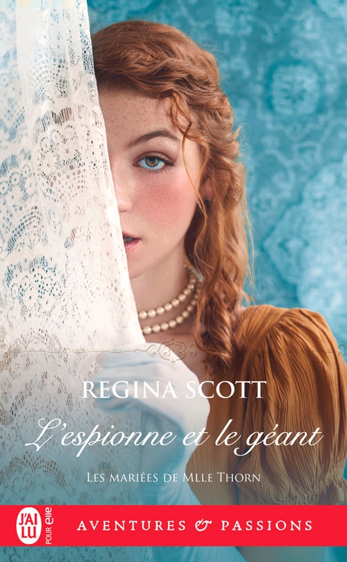 ebook cover of Les mariées de Mlle Thorn (Tome 3) - L'espionne et le géant, by Regina Scott