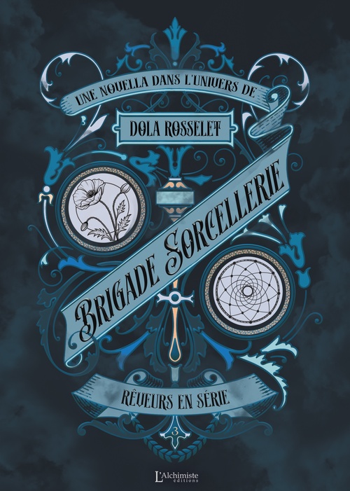 ebook cover of Brigade Sorcellerie -  Rêveurs en série, by Dola Rosselet