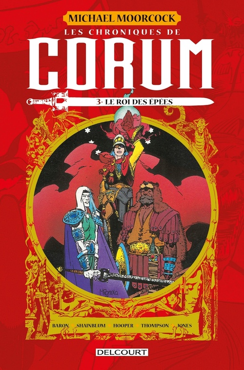 Couverture ebook de Les Chroniques de Corum T03 - Le Roi des Epées, de Mike Baron